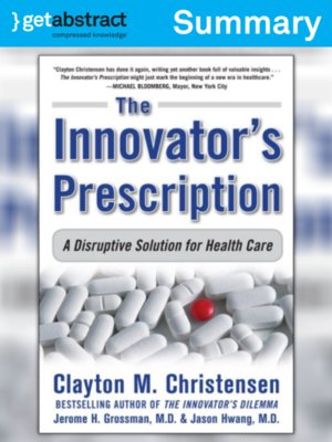 cover image of The Innovator's Prescription (Summary)